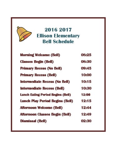 2016-2017 Ellison Bell Schedule